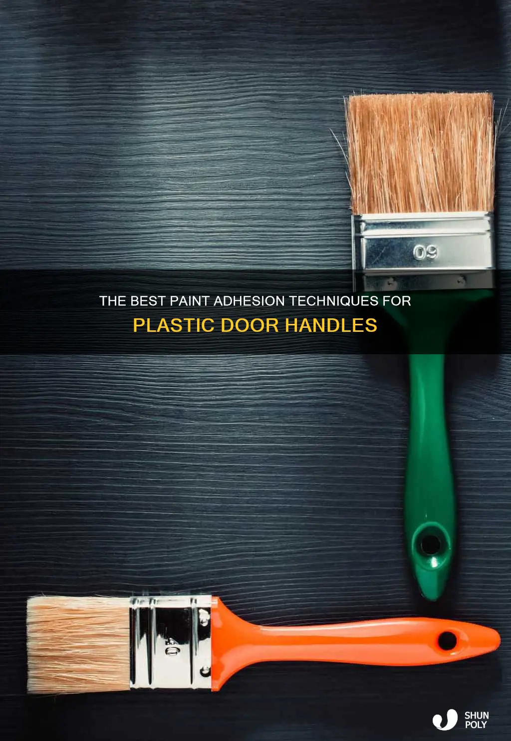 how to make paint stick on door handle plastic