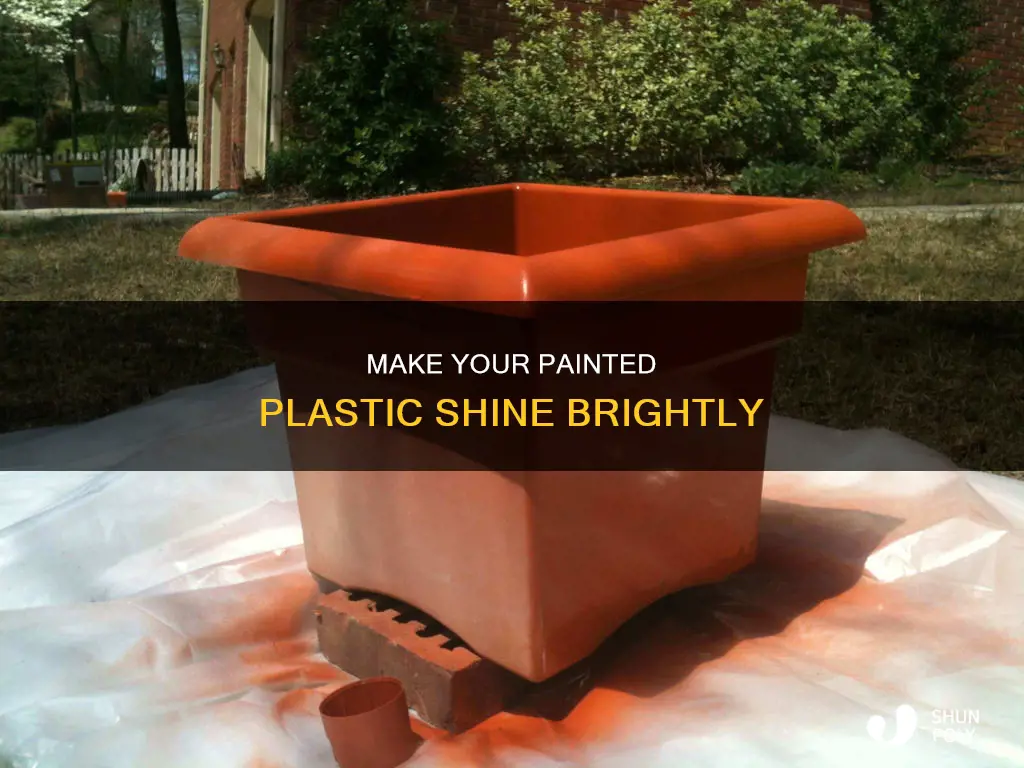 how to make painted plastic shine