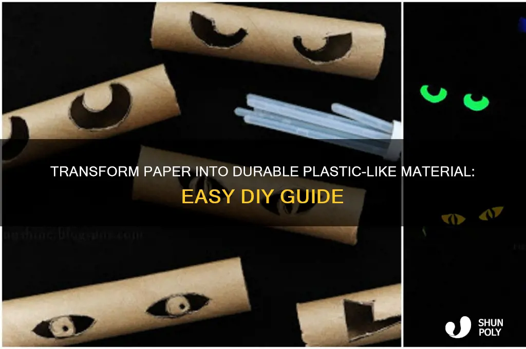 how to make paper hard like plastic