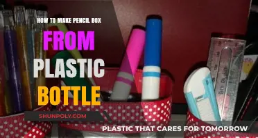 Creative DIY: Crafting a Pencil Box from a Plastic Bottle