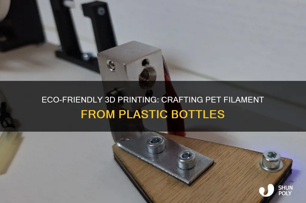 how to make pet filament out of plastic bottles