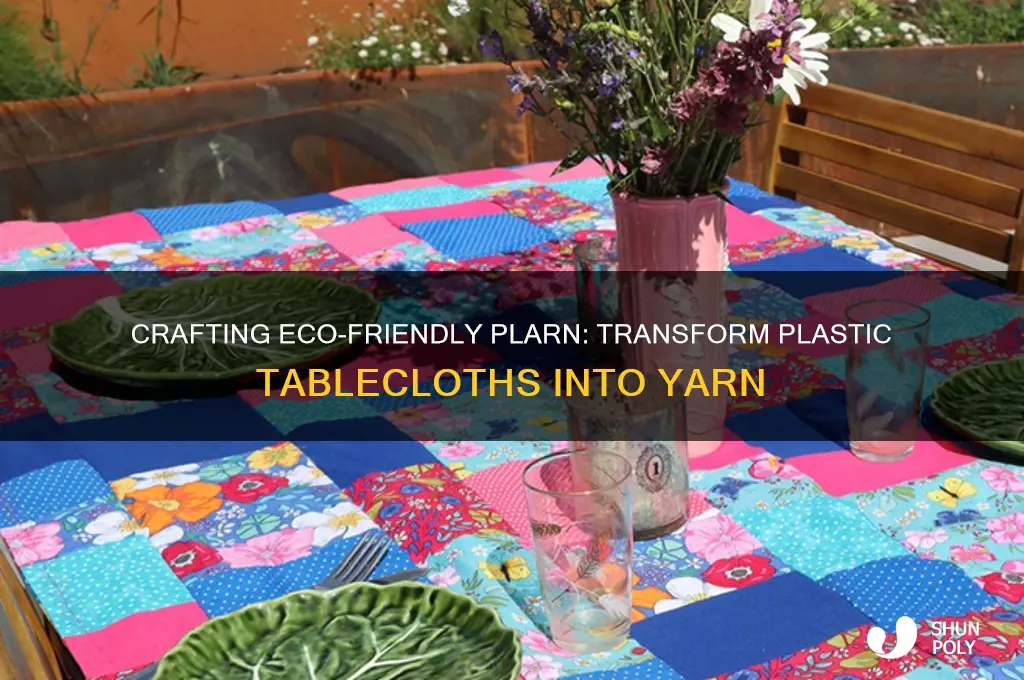 how to make plarn from plastic tablecloths
