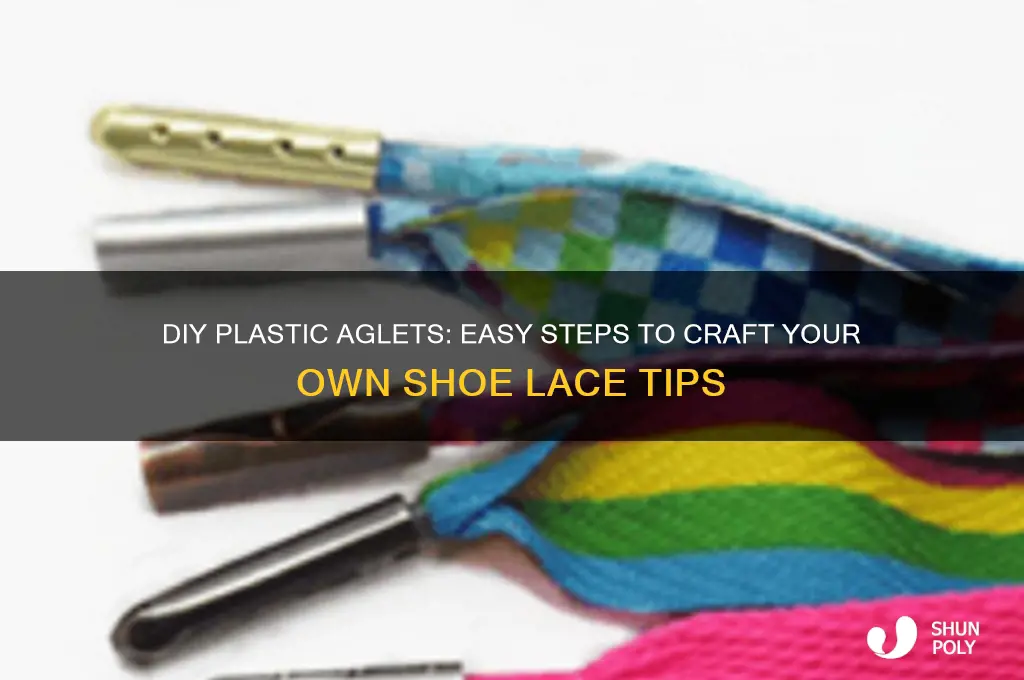 how to make plastic aglets