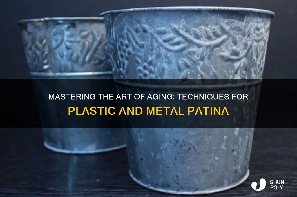 how to make plastic and metal look aged