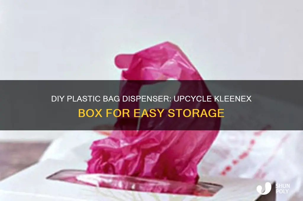 how to make plastic bag dispenser with kleanex box