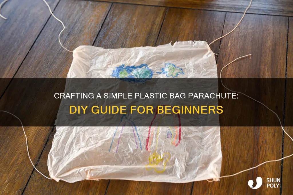 how to make plastic bag parachute