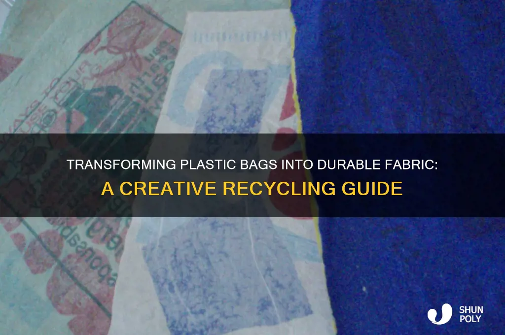 how to make plastic bags into fabric