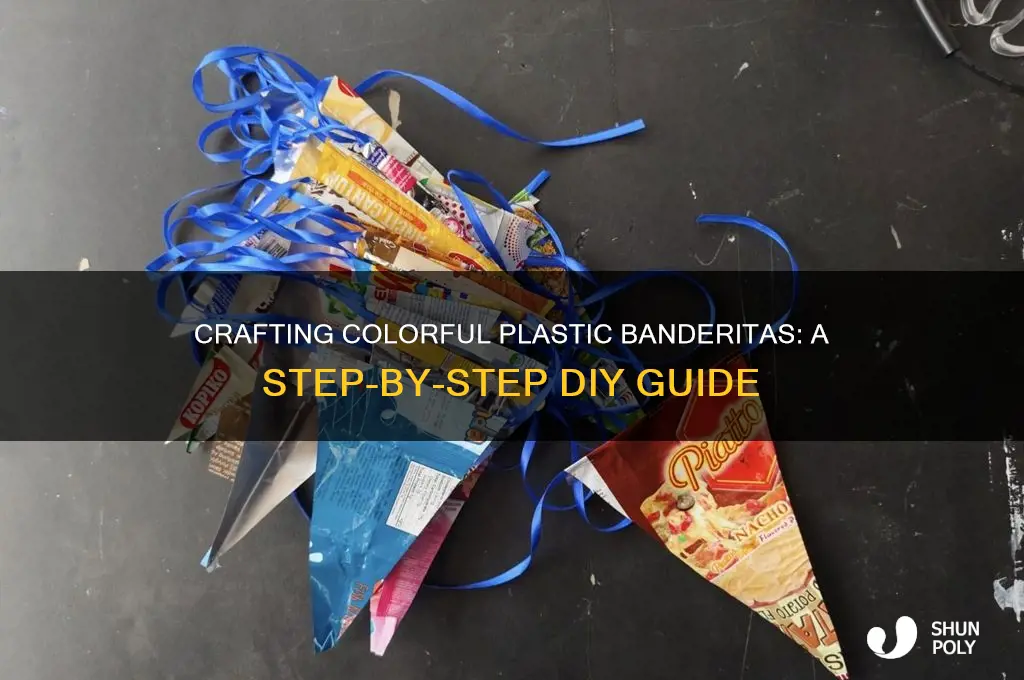 how to make plastic banderitas