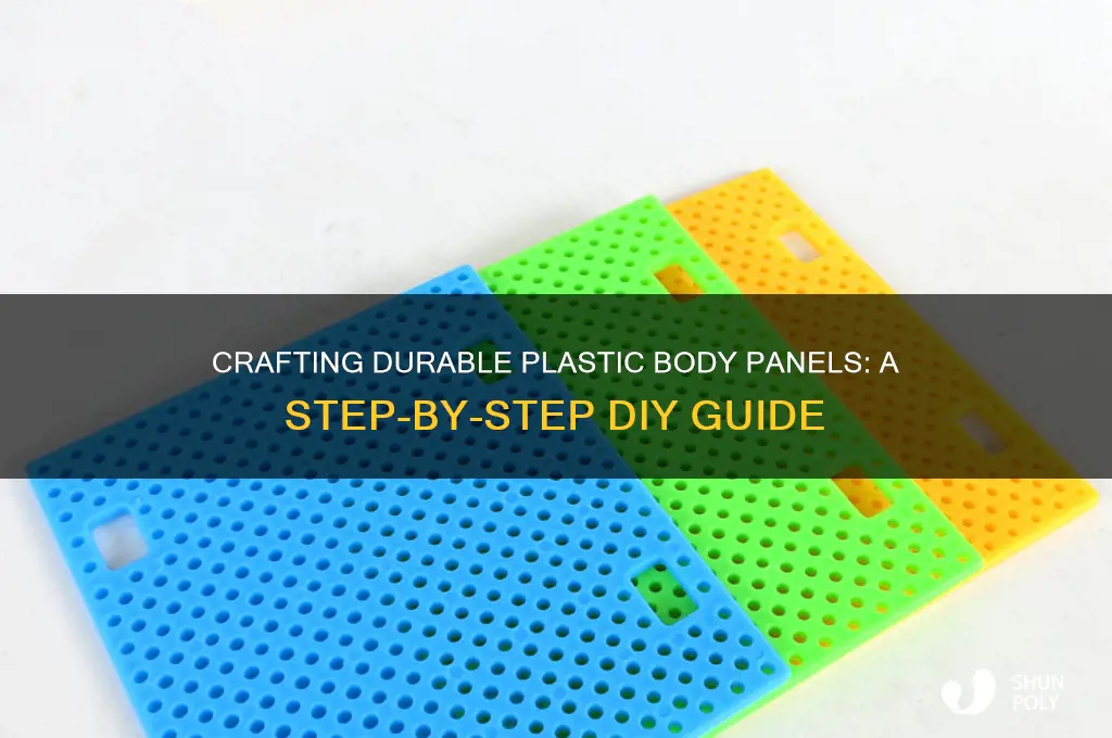 how to make plastic body panels