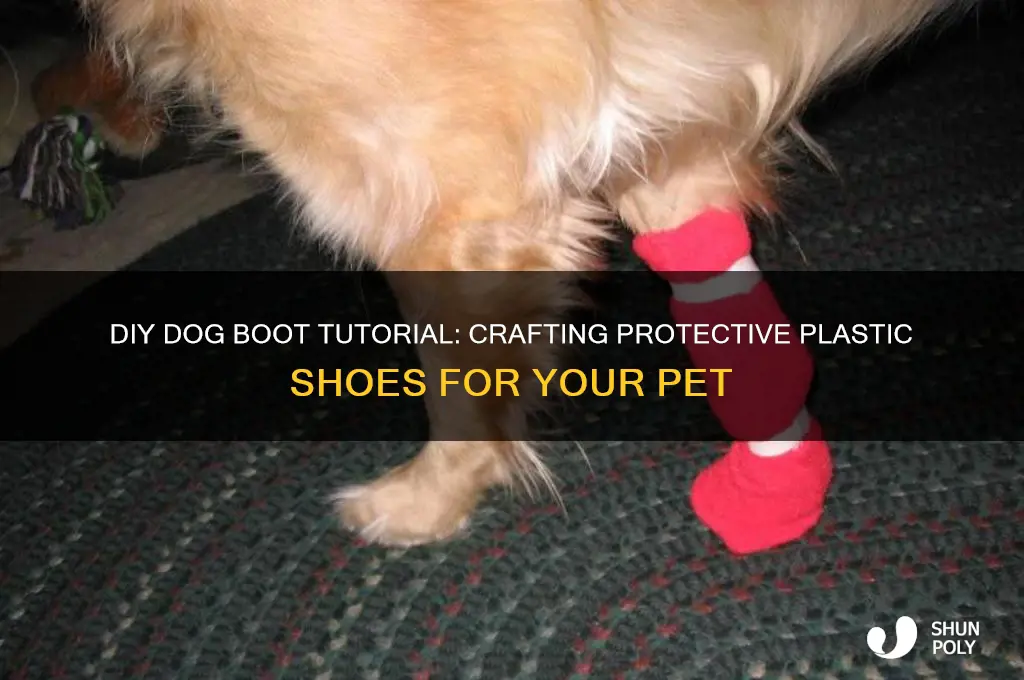 how to make plastic boot for dog