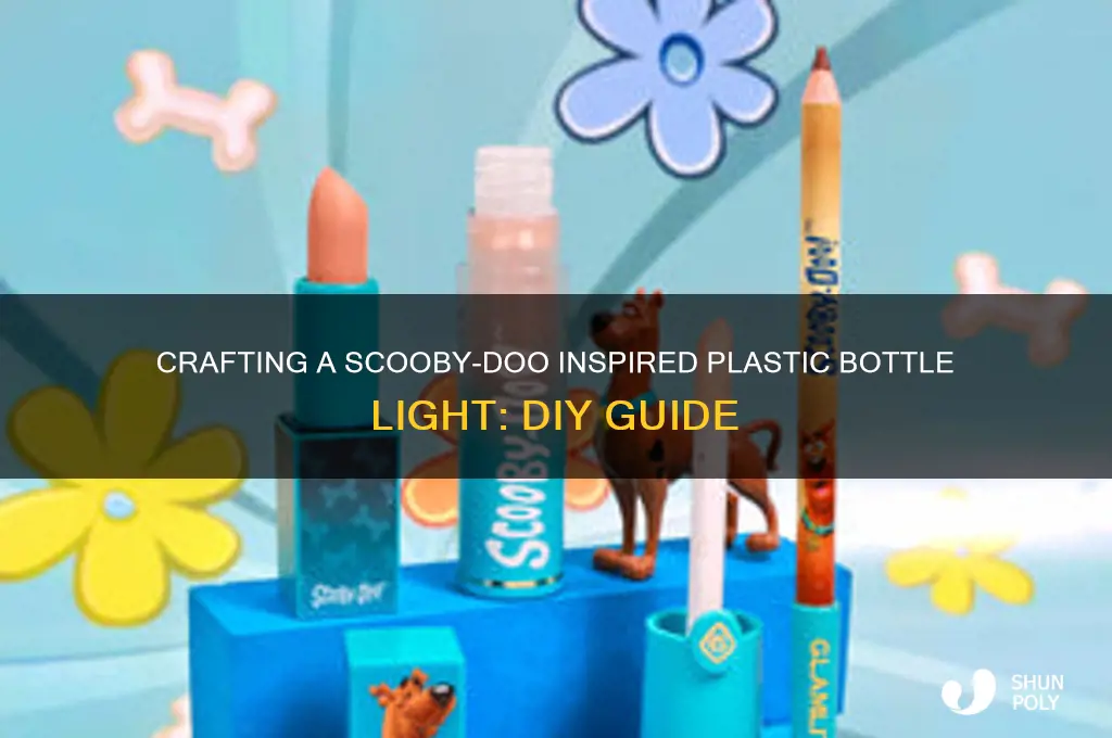 how to make plastic bottle light from scooby doo