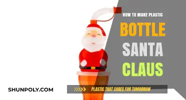 Crafting a Jolly Santa Claus from Recycled Plastic Bottles