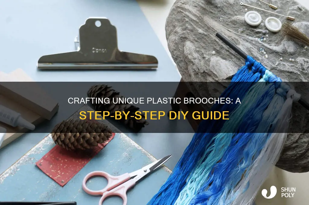 how to make plastic brooches