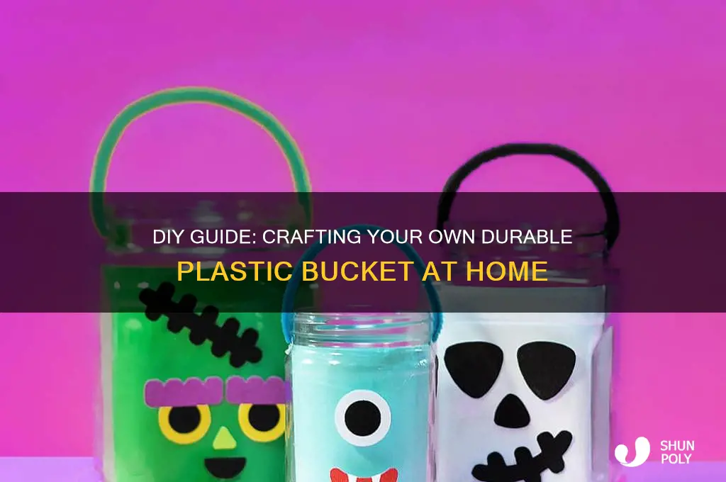 how to make plastic bucket