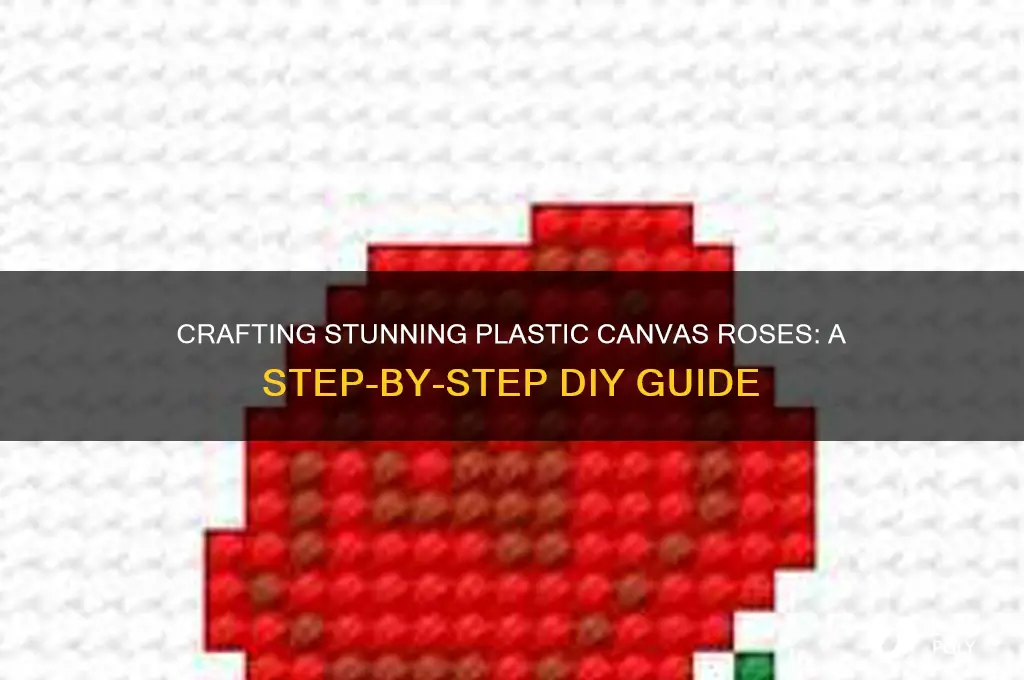 how to make plastic canvas roses