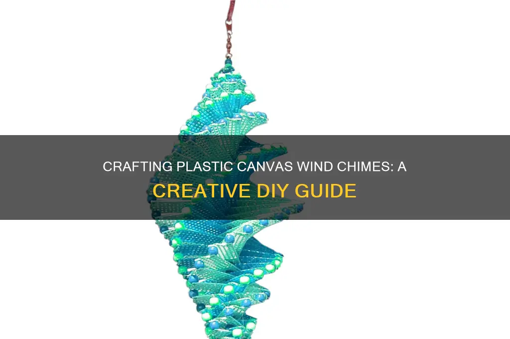 how to make plastic canvas wind chimes
