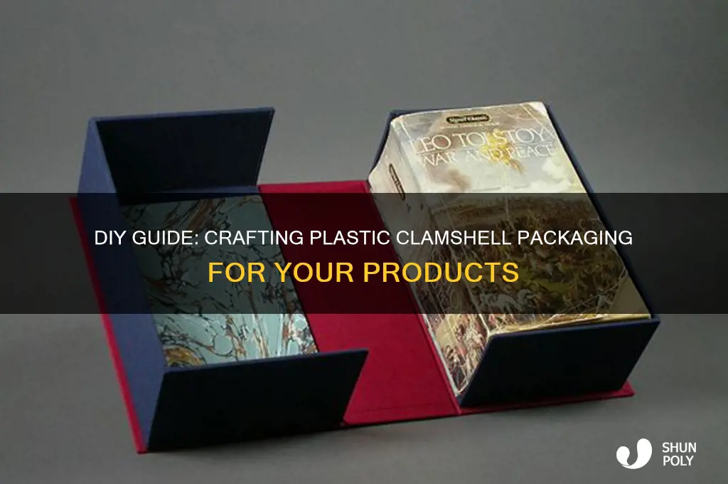 how to make plastic clamshell packaging