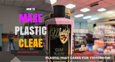 Simple Techniques to Make Plastic Clear and Transparent Again
