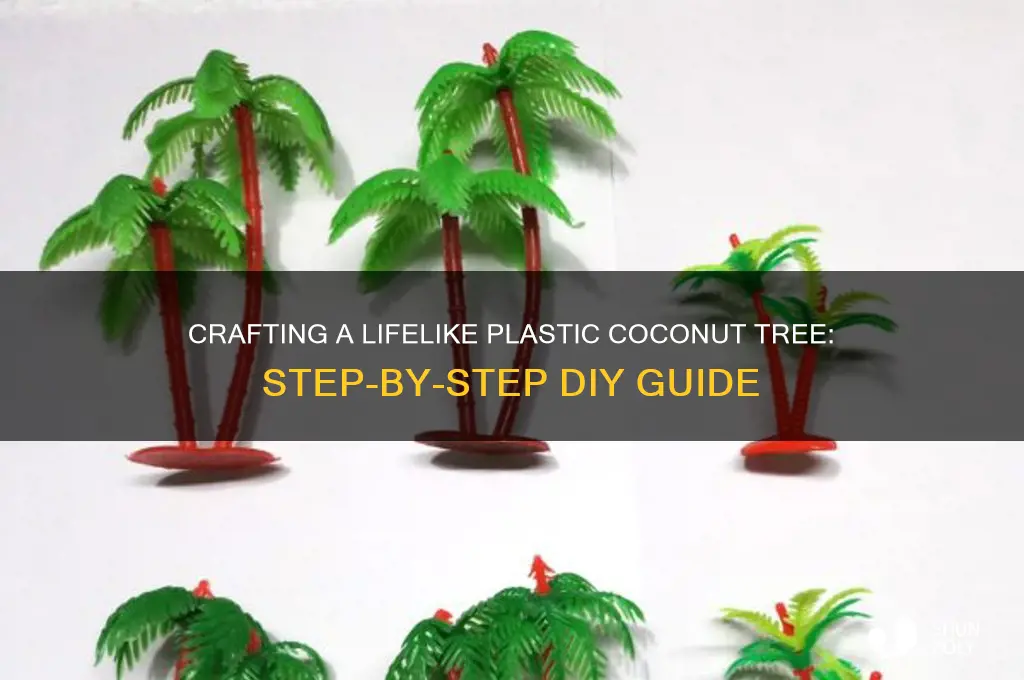 how to make plastic coconut tree