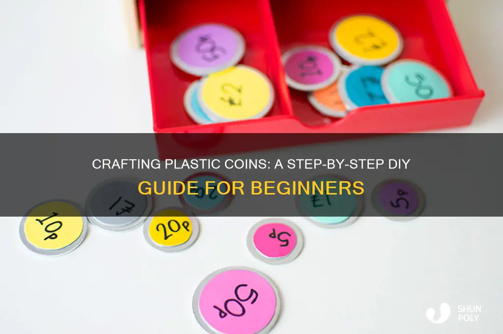 how to make plastic coins