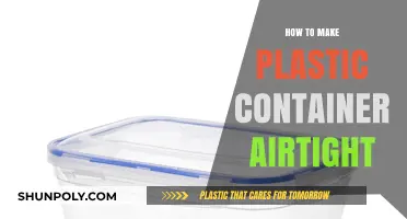 Seal It Right: Easy Tips for Airtight Plastic Containers