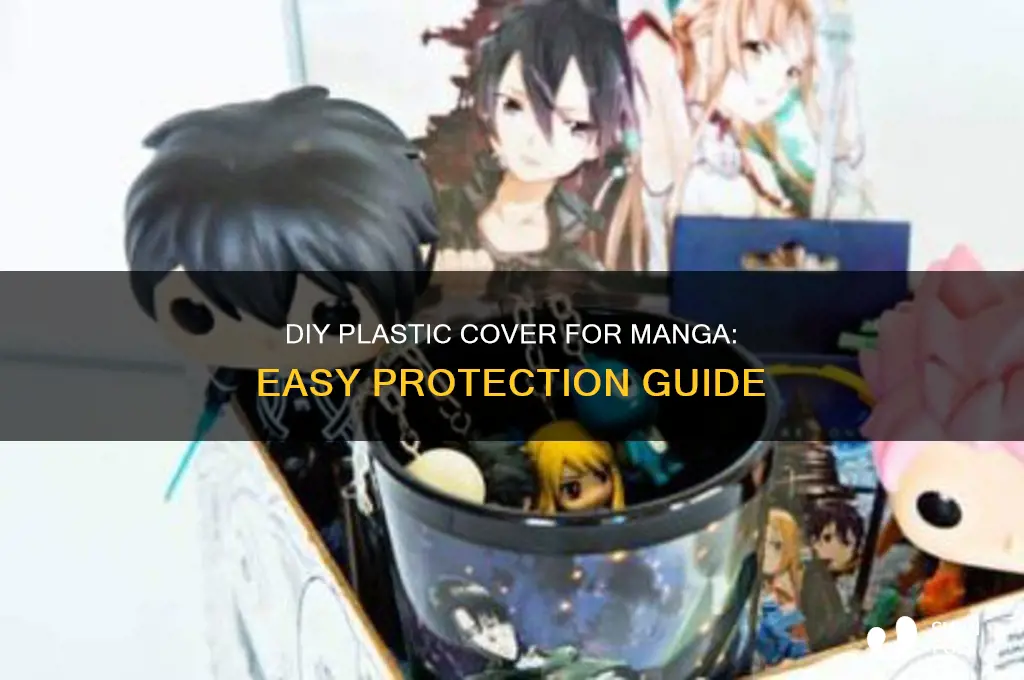 how to make plastic cover over manga