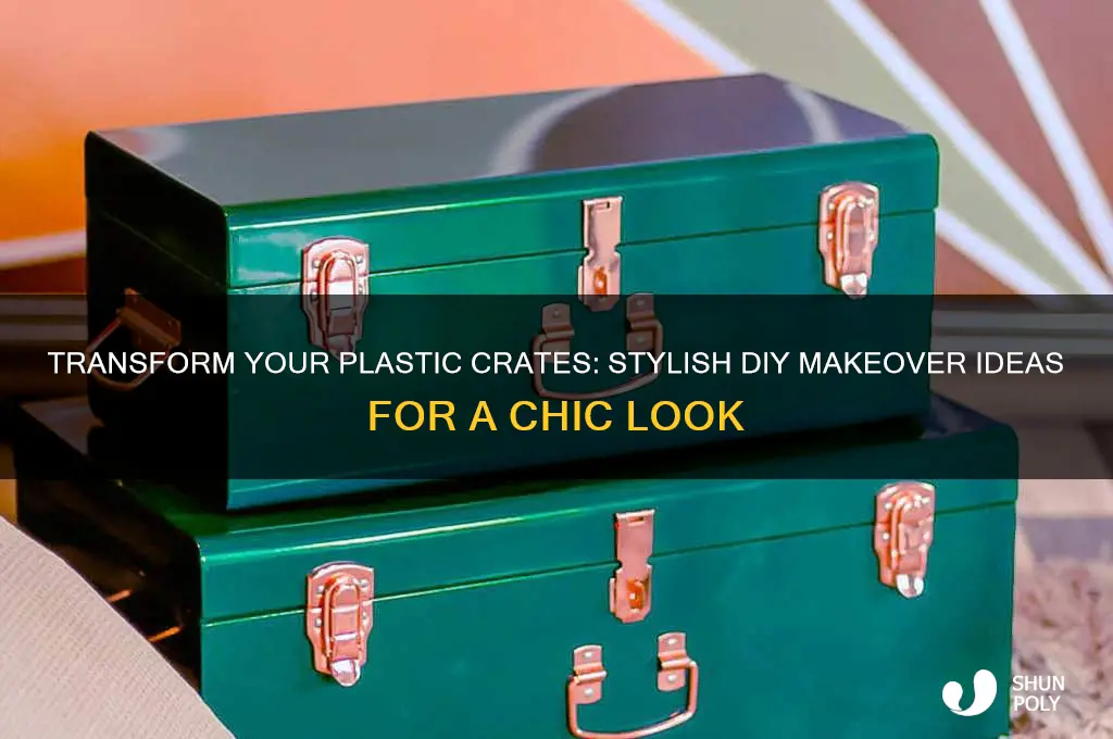 how to make plastic crate look good