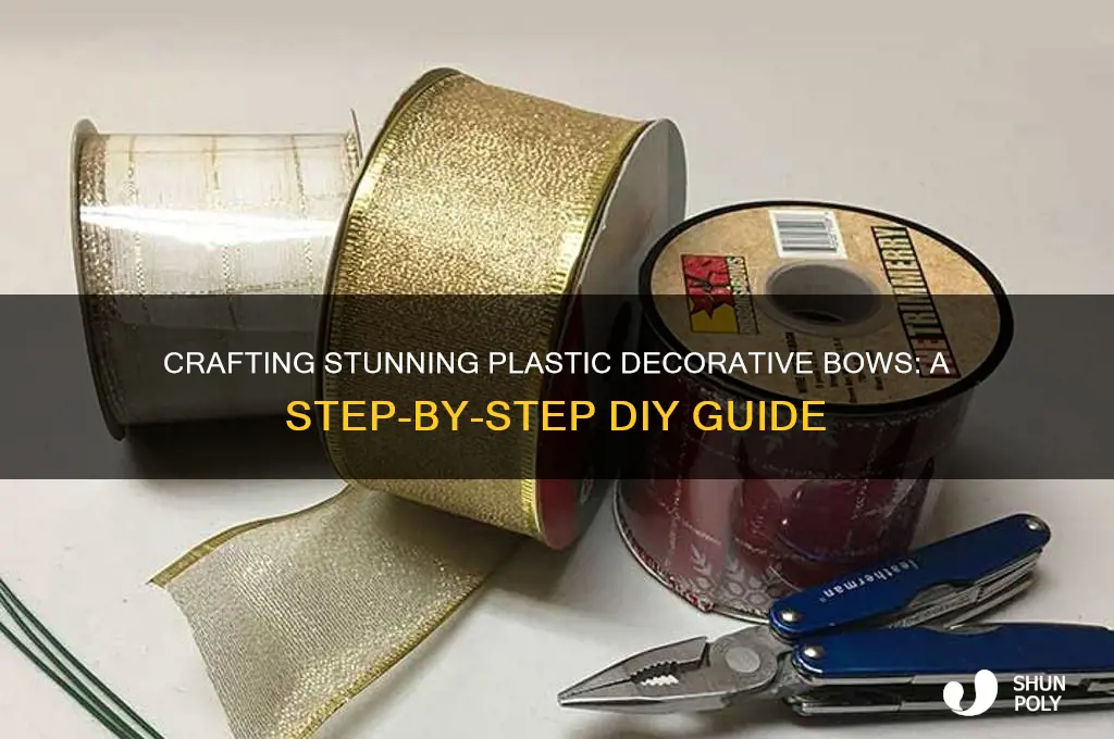 how to make plastic decorative bows from plastic
