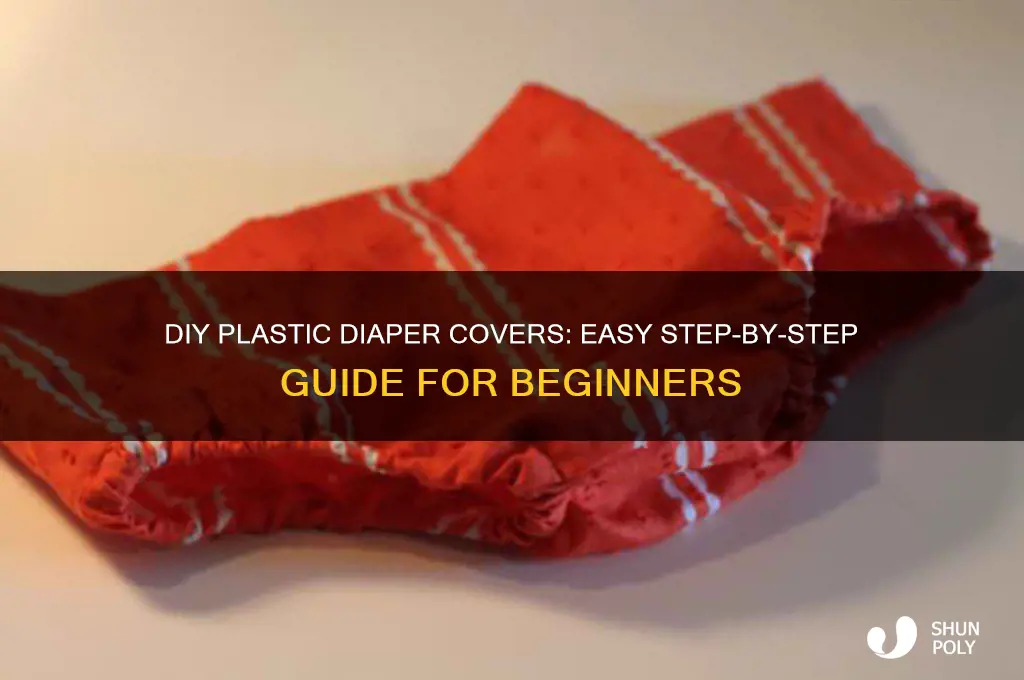 how to make plastic diaper covers