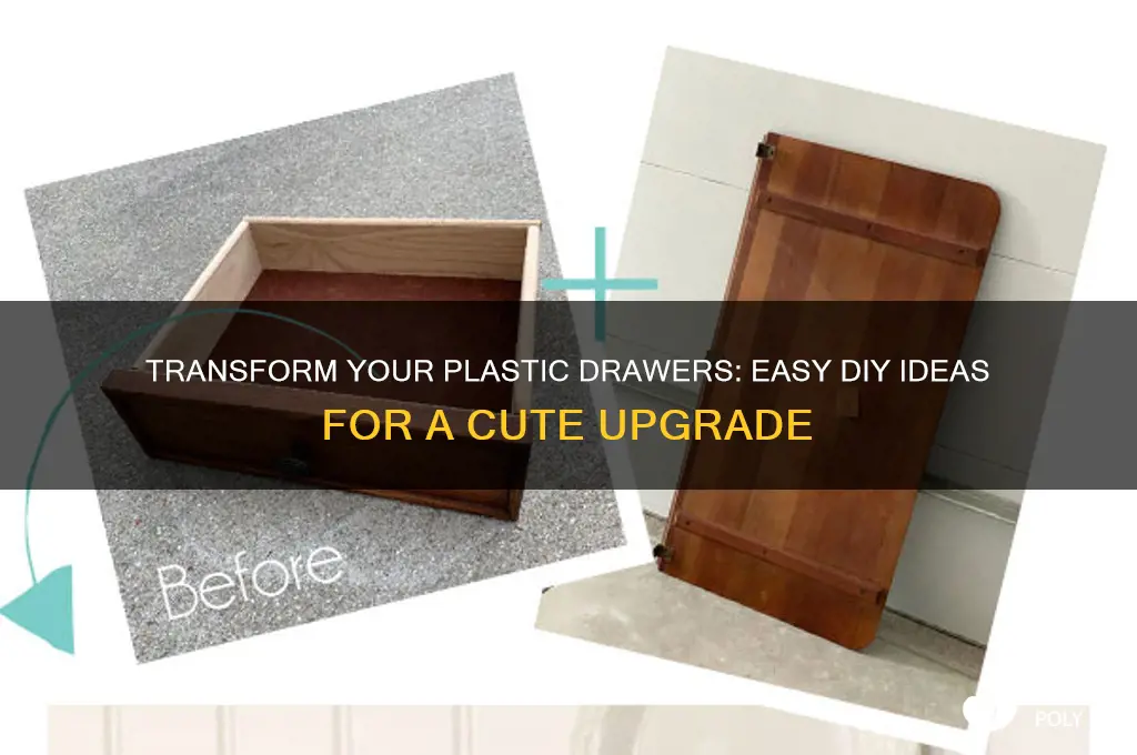how to make plastic drawers cute