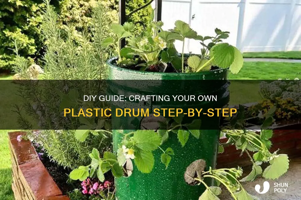 how to make plastic drum