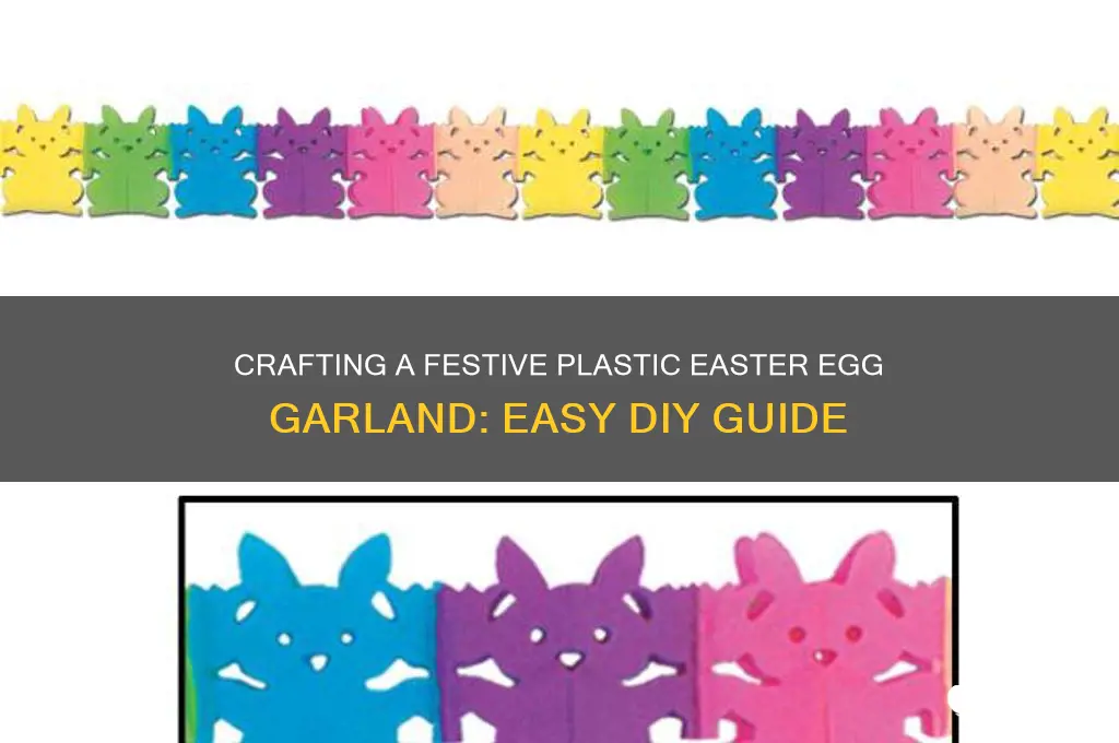 how to make plastic easter egg garland