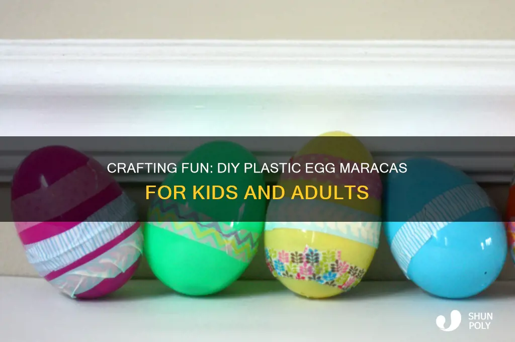 how to make plastic egg maracas