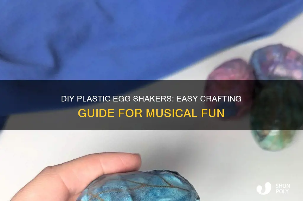 how to make plastic egg shakers