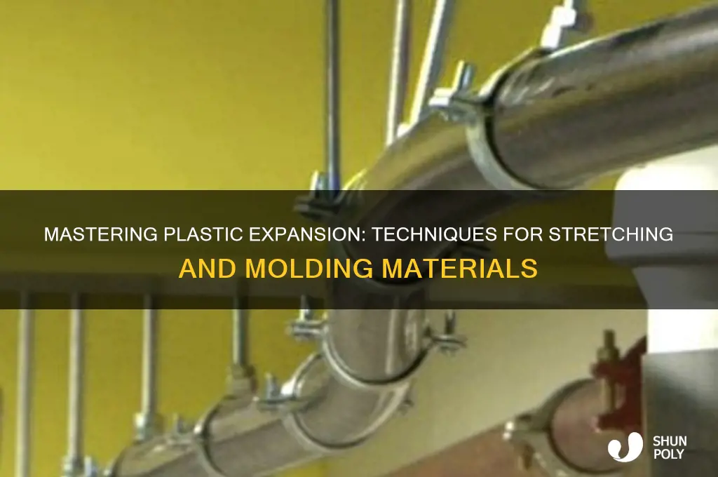 how to make plastic expand