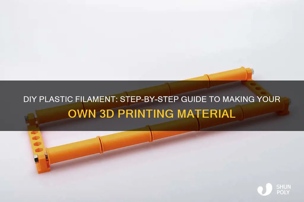 how to make plastic filiment