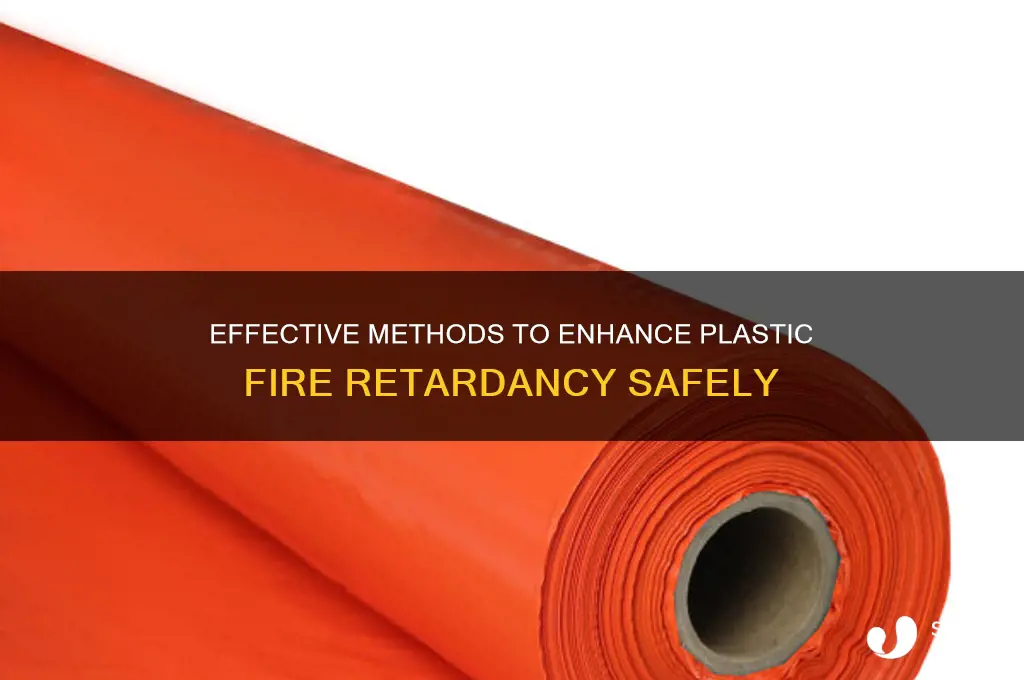 how to make plastic fire retardant