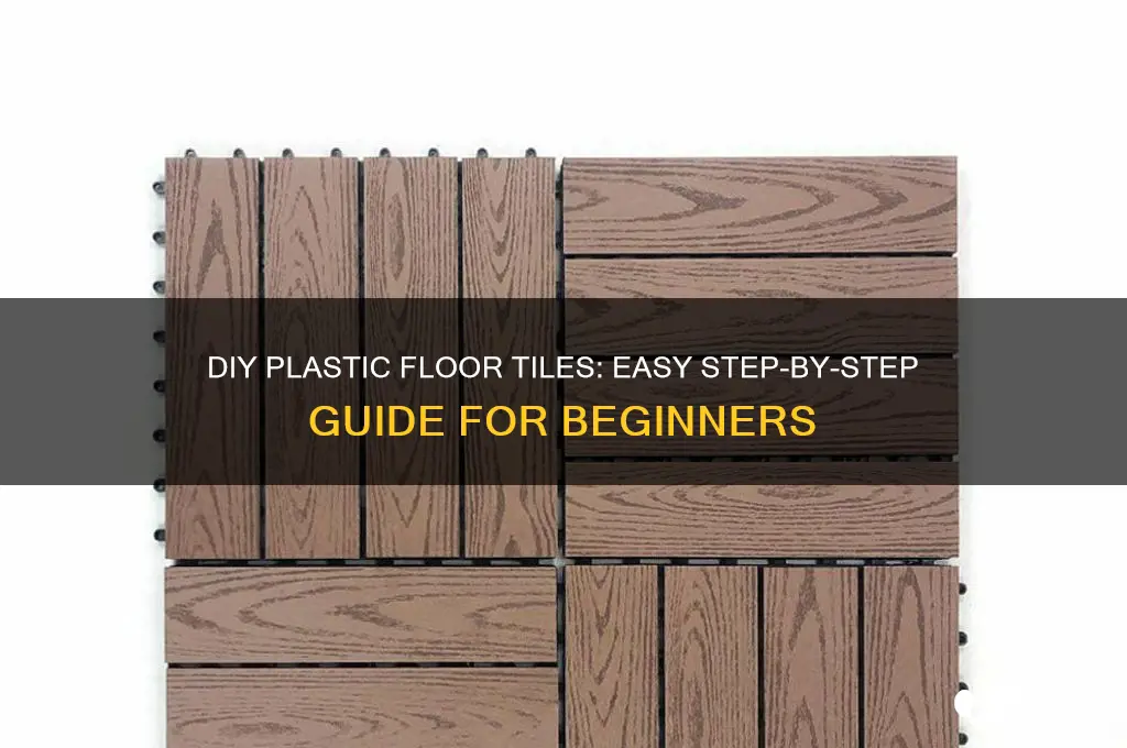 how to make plastic floor tiles