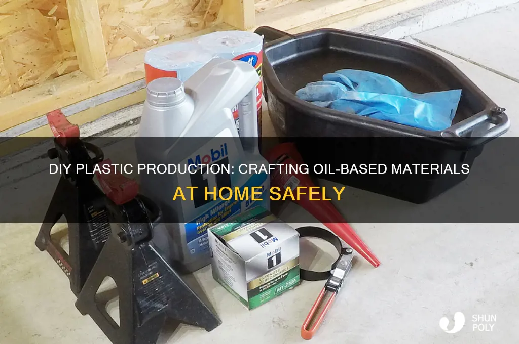 how to make plastic from oil at home