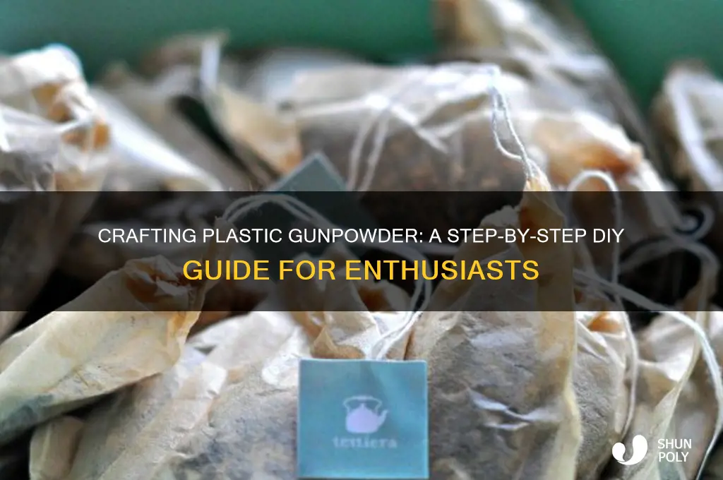 how to make plastic gunpowder