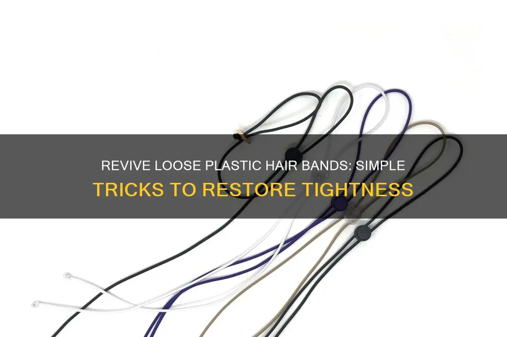 how to make plastic hair bands tight again