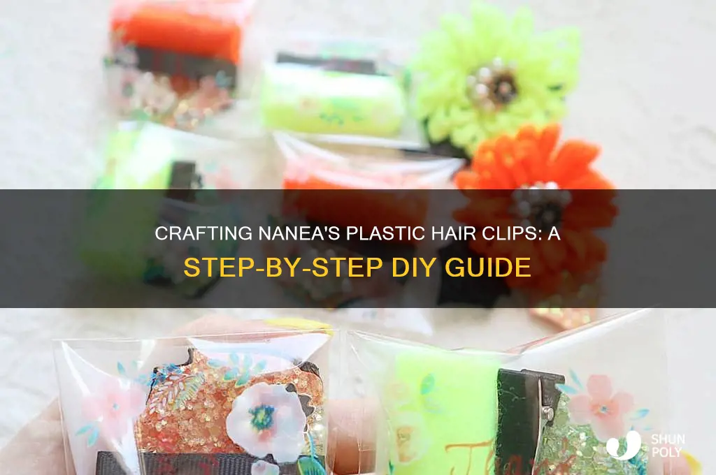 how to make plastic hair clips for nanea