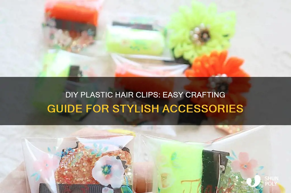 how to make plastic hair clips