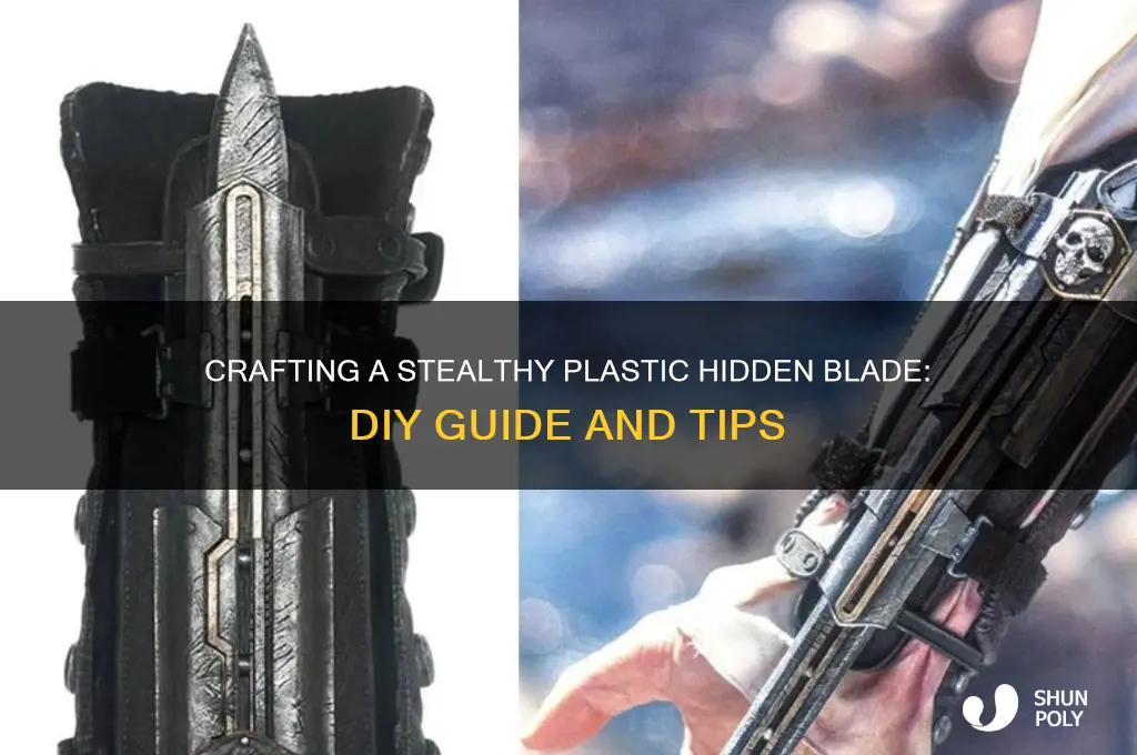 how to make plastic hidden blade