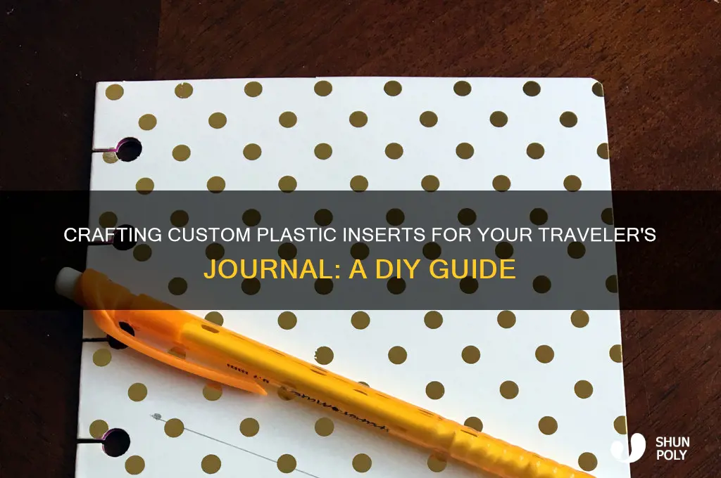 how to make plastic inserts for a travelers journal