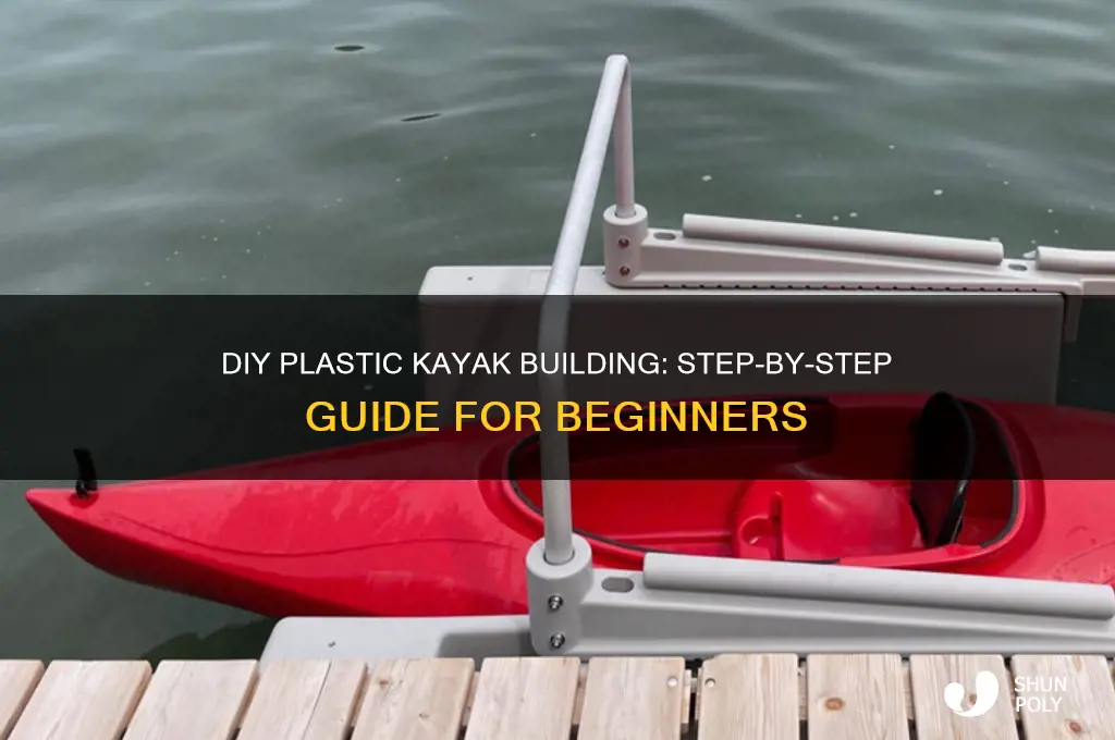 how to make plastic kayak