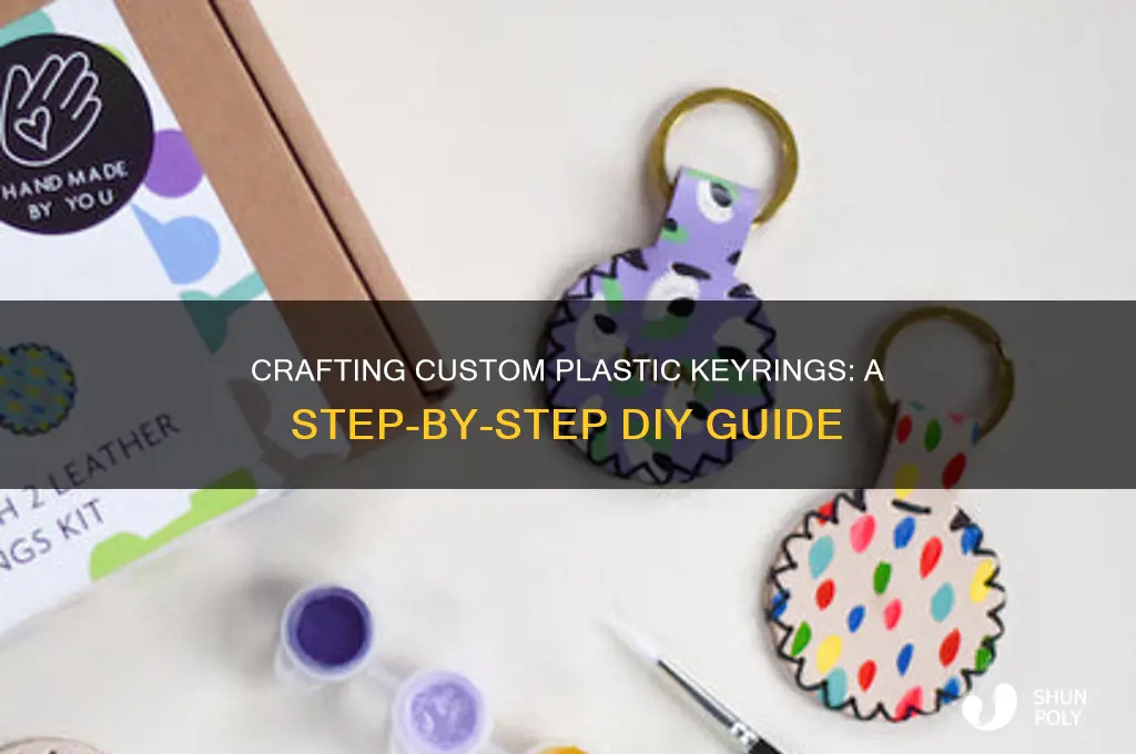 how to make plastic keyrings