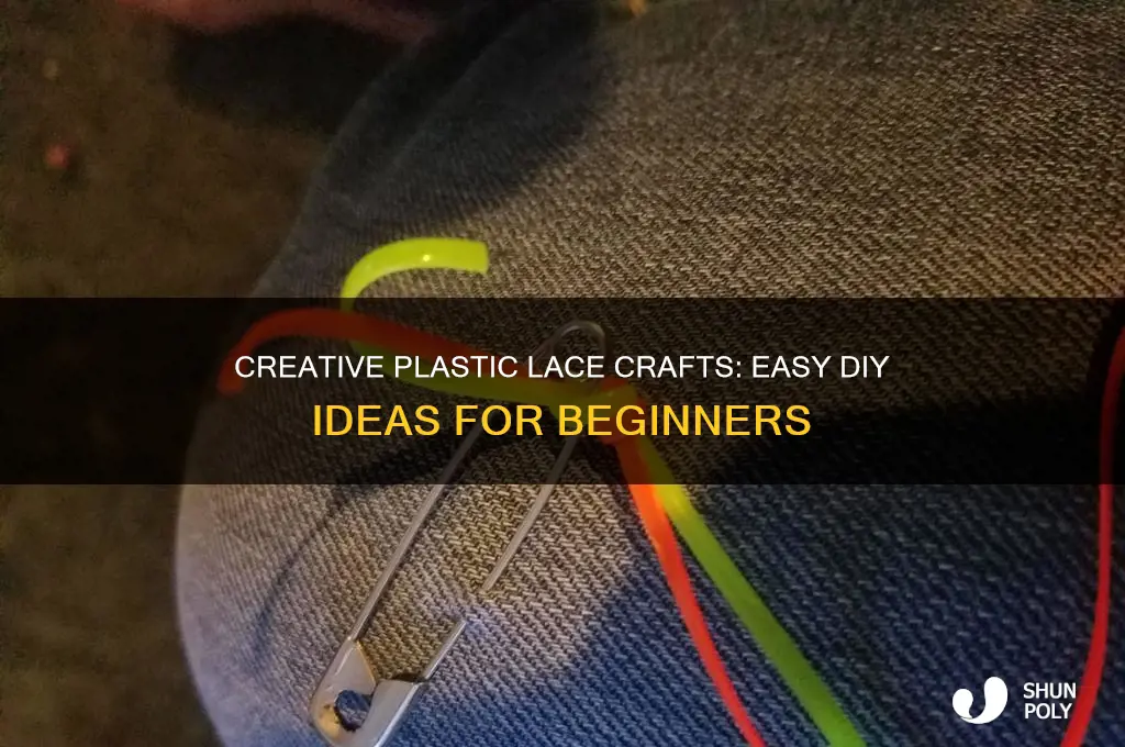 how to make plastic lace crafts