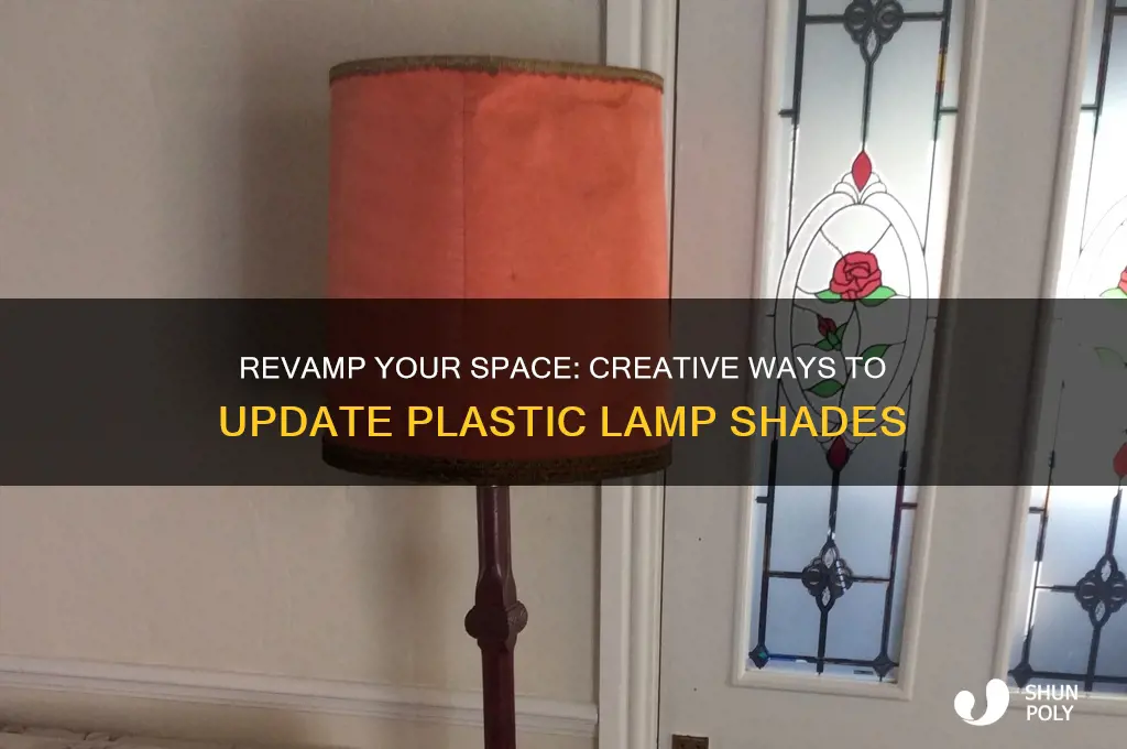 how to make plastic lamp shades update