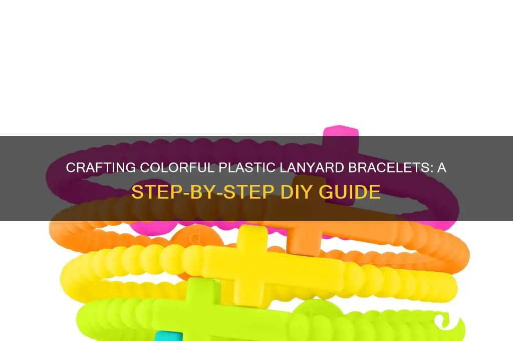 how to make plastic lanyard bracelets